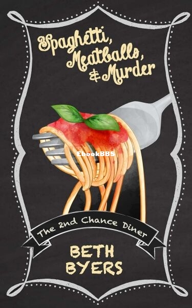 Spaghetti, Meatballs, & Murder.jpg