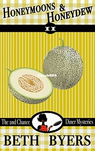 Honeymoons & Honeydew.jpg