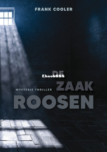 Screenshot_2025-01-12 De zaak Roosen (ebook), Frank Cooler 9789493345980 Boeken bol.png