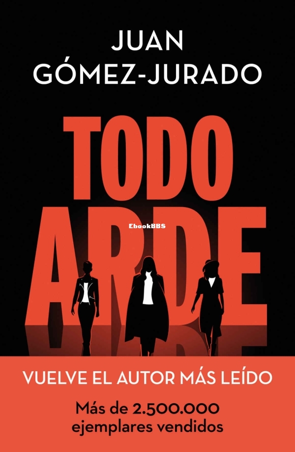 Todo arde.jpeg