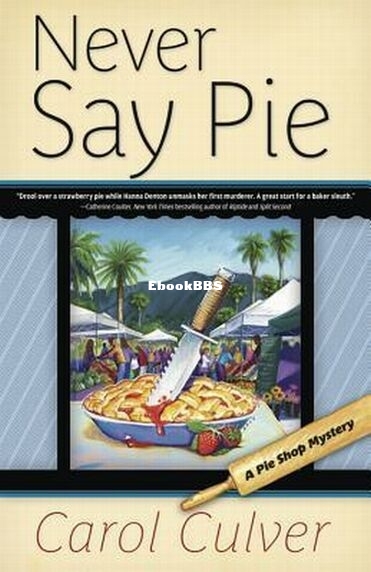 Never Say Pie.jpg