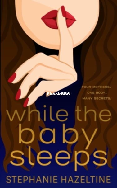 While the Baby Sleeps.jpg