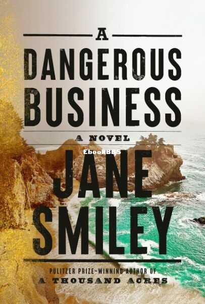 A Dangerous Business.jpg