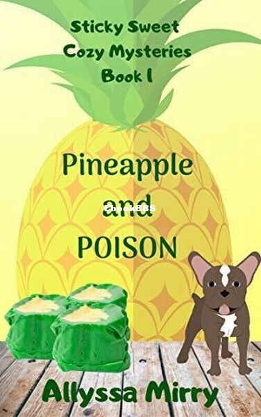 Pineapple and Poison.jpg