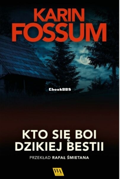 Kto się boi dzikiej bestii.jpg