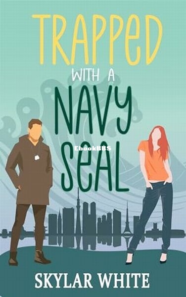 Trapped with a Navy Seal.jpg
