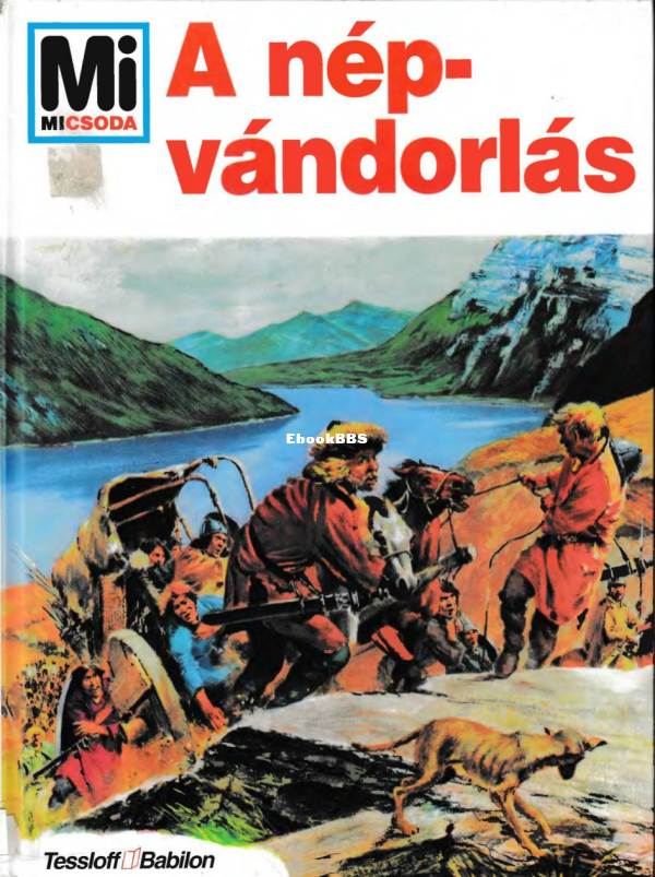 Mi micsoda 011. Reichardt Hans A népvándorlás - 1.png