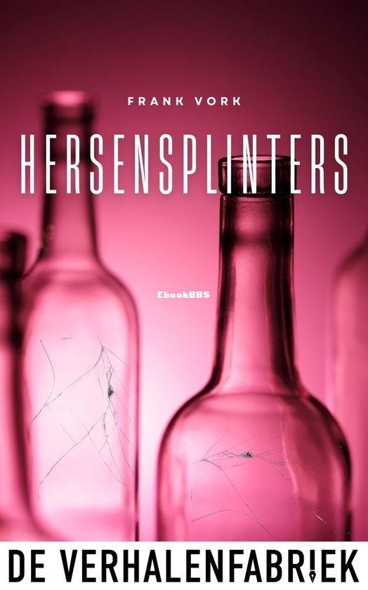Hersensplinters - Frank Vork - Dutch