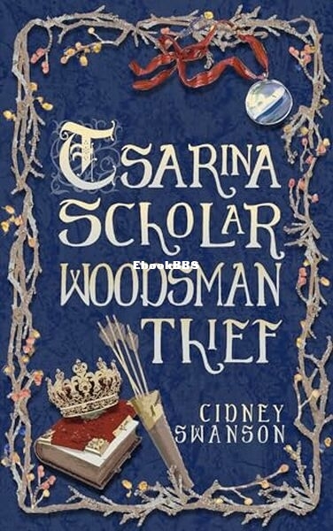 Tsarina Scholar Woodsman Thief.jpg