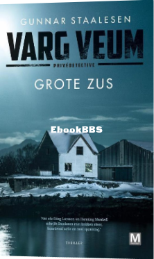 Screenshot_2025-02-15 Varg Veum - Grote Zus, Gunnar Staalesen 9789460684258 Boeken bol.png
