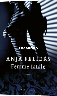 Screenshot_2025-03-02 Femme fatale, Anja Feliers 9789463830089 Boeken bol.png