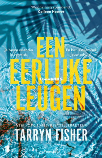 Screenshot_2025-03-02 Een eerlijke leugen (ebook), Tarryn Fisher 9789402322484 B.png
