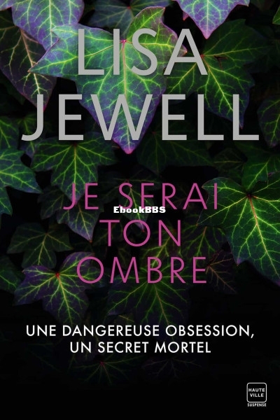 Je serai ton ombre (Lisa Jewell) (Z-Library).jpg