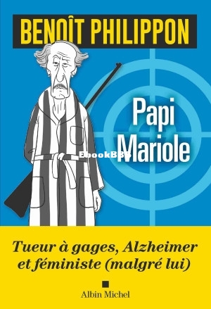 Papi Mariole (Benoît Philippon) (Z-Library).jpg