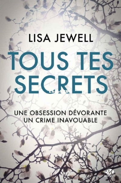 Tous tes secrets (Jewell Lisa [Jewell Lisa]) (Z-Library).jpg