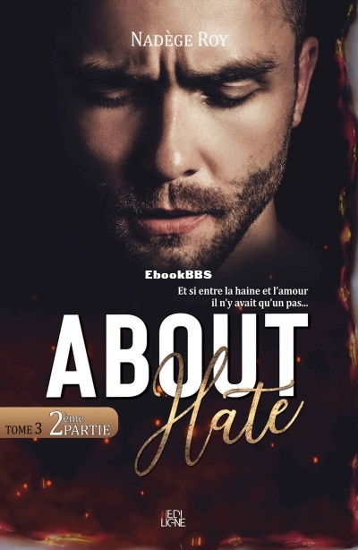About Hate (French Edition) (Nadège Roy) (Z-Library).jpg