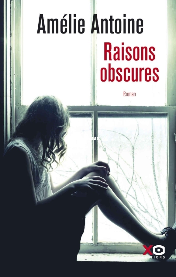 Amélie Antoine – Raisons obscures .jpg