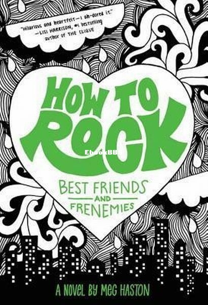 How to Rock Best Friends and Frenemies.jpg