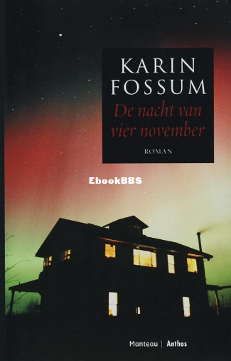 Screenshot_2025-03-09 De nacht van vier november, Karin Fossum 9789022321201 Boe.png