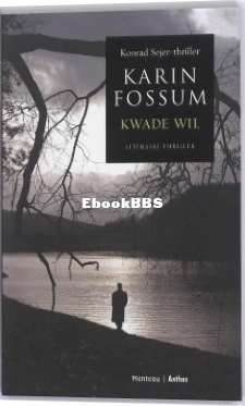 Screenshot_2025-03-09 Kwade Wil, Karin Fossum 9789022323885 Boeken bol.png