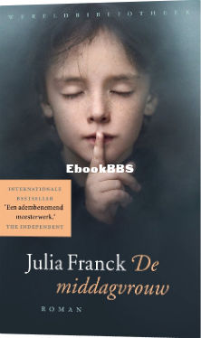 Screenshot_2025-03-10 De middagvrouw, Julia Franck 9789028452046 Boeken bol.png