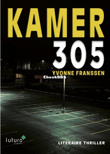 Screenshot_2025-03-10 Kamer 305 (ebook), Yvonne Franssen 9789492939371 Boeken bol.png