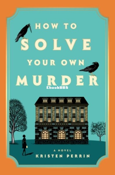 How to Solve Your Own Murder.jpg