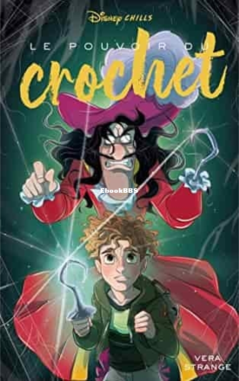 Disney Chills 3 - Le pouvoir du crochet - Vera Strange.jpg