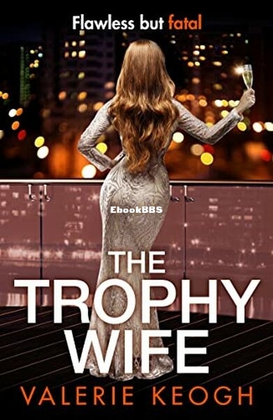 The Trophy Wife.jpg