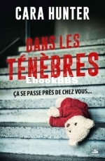 EBOOK Cara Hunter - Une enquete dAdam Fawley 2 Dans les tenebres.jpg
