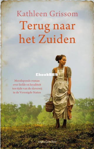 Screenshot_2025-03-17 Terug naar het Zuiden, Kathleen Grissom 9789026335648 Boeken bol.png