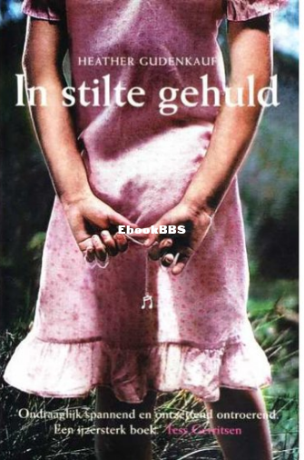 Screenshot_2025-03-17 In stilte gehuld, Heather Gudenkauf 9789032512293 Boeken bol.png