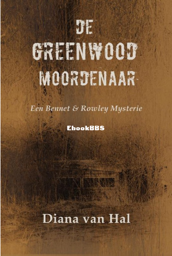 Screenshot_2025-03-18 Een Bennet Rowley mysterie 3 - De Greenwood moordenaar, Di.png