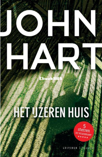 Screenshot_2025-03-18 Het ijzeren huis, John Hart 9789024541621 Boeken bol.png