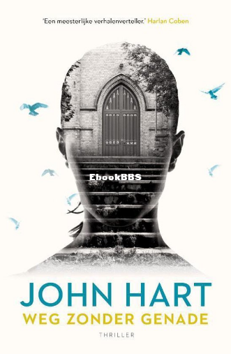 Screenshot_2025-03-18 Weg zonder genade, John Hart 9789024572977 Boeken bol.png