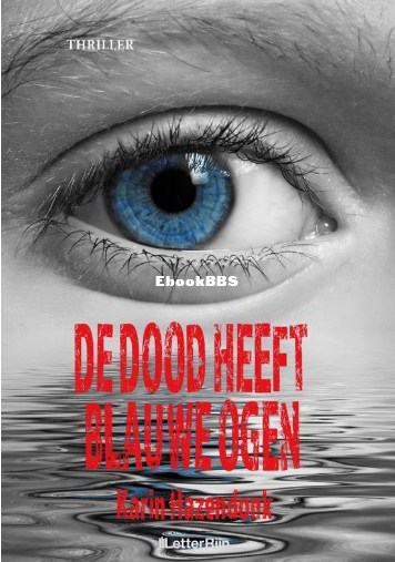Screenshot_2025-03-20 De dood heeft blauwe ogen, Karin Hazendonk 9789491875571 B.png