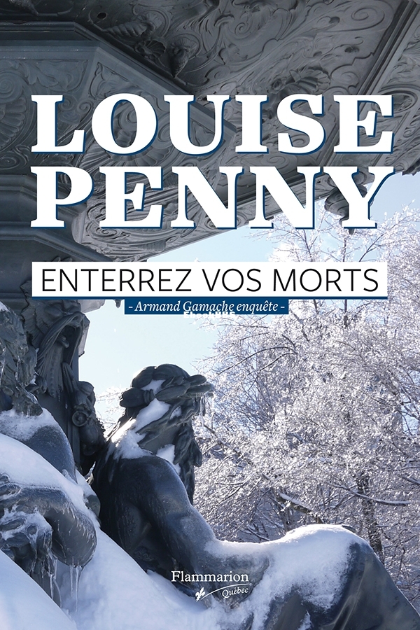 Enterrez vos morts -06- Louise Penny.jpg