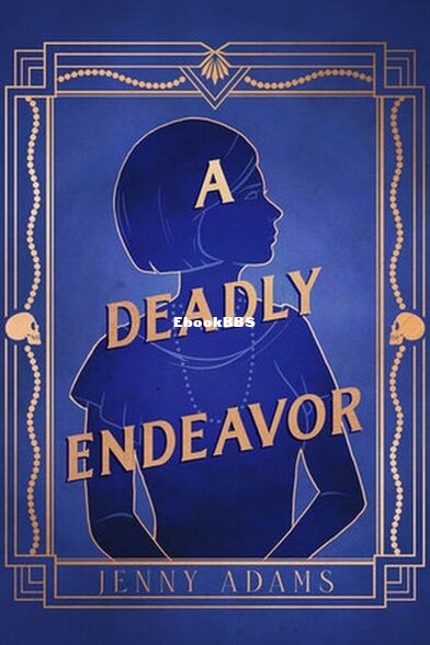 A Deadly Endeavor.jpg