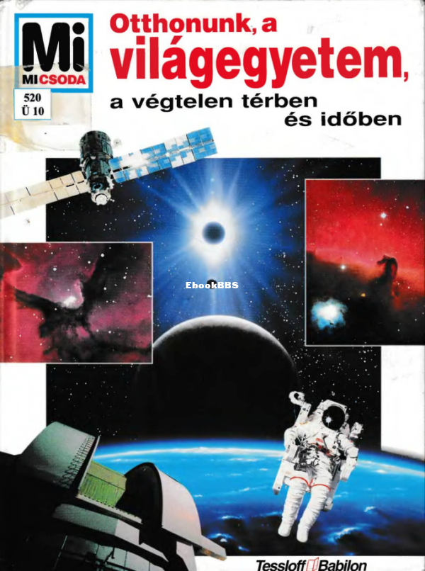 Mi micsoda 041Eric Übelacker Otthonunk a világegyetem - 1.png