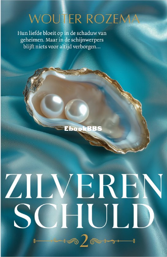 Screenshot_2025-03-29 Lust Luxe 2 - Zilveren schuld, Wouter Rozema 9789402717679.png