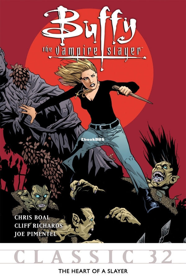 Buffy the Vampire Slayer Classic 032 - Heart of a Slayer-001.jpg