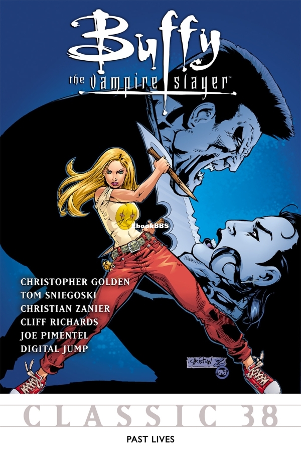 Buffy the Vampire Slayer Classic 038 - Past Lives-001.jpg