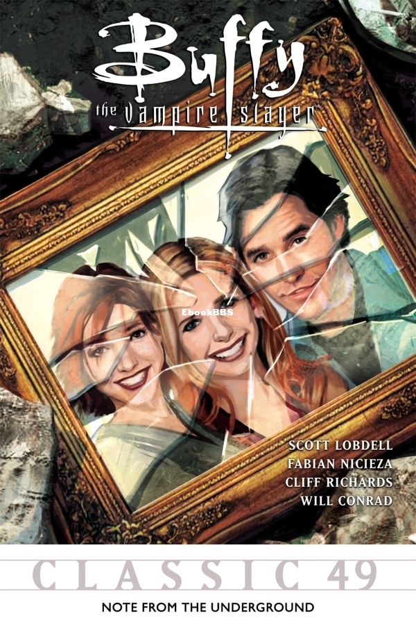 Buffy the Vampire Slayer Classic 049 - Note From The Underground-001.jpg