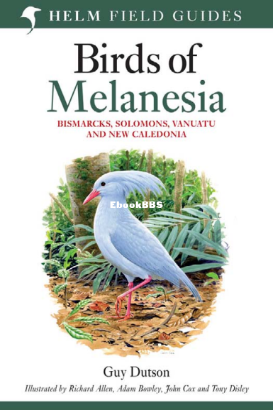 Helm-Field-Guides-Guy-C-L-Dutson-Birds-of-Melanesia-A-C-Black-Publishers-Ltd-2011 - 1.png