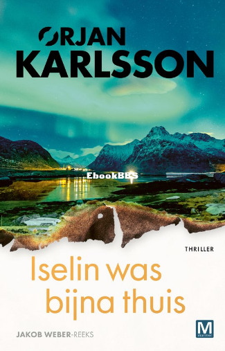 Screenshot_2025-04-01 Jakob Weber - Iselin was bijna thuis, Ørjan Karlsson 9789.png