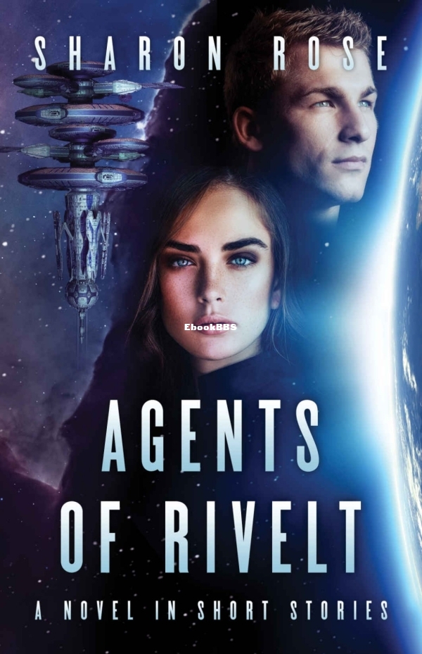 Agents of Rivelt - Sharon Rose.jpg