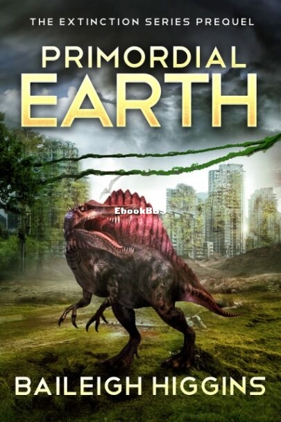 Primordial Earth The Prequel.jpg