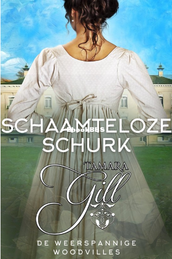 Screenshot_2025-04-06 De Weerspannige Woodvilles 8 - Schaamteloze Schurk (ebook).png