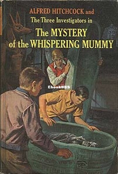 3 The Mystery of the Whispering Mummy.jpg