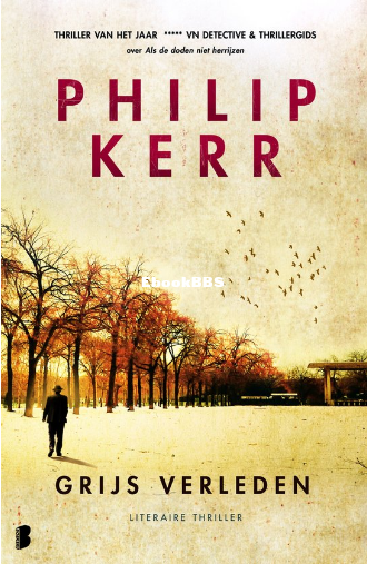 Screenshot_2025-04-13 Bernie Gunther 7 - Grijs verleden, Philip Kerr 97890225584.png